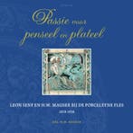 Passie voor penseel en plateel 9789059942202 H.M. Mauser, Verzenden, H.M. Mauser