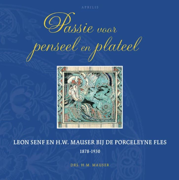 Passie voor penseel en plateel 9789059942202 H.M. Mauser, Livres, Art & Culture | Arts plastiques, Envoi