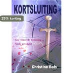 Kortsluiting 9789491897948 Christine Bols, Verzenden, Gelezen, Christine Bols
