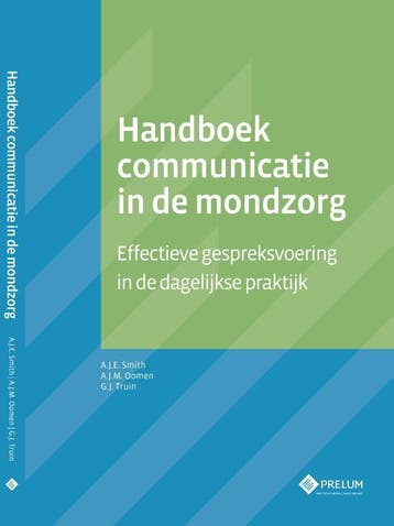 Handboek communicatie in de mondzorg 9789085621492, Boeken, Verzenden, Zo goed als nieuw, Gert-Jan Truin