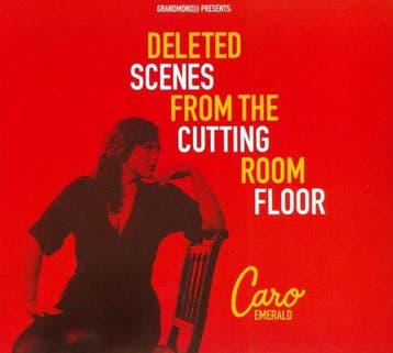 Caro Emerald - Deleted scenes from The cutting room floor (C, Verzenden