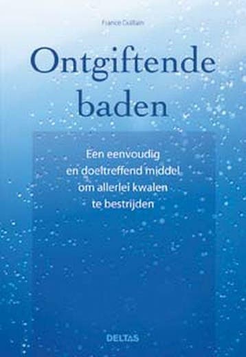 Ontgiftende baden 9789044710618 F. Guillain, Boeken, Verzenden, Zo goed als nieuw, F. Guillain