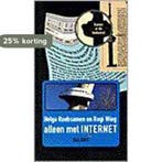 ALLEEN MET INTERNET 9789050183406 Helga Ruebsamen, Verzenden, Zo goed als nieuw, Helga Ruebsamen