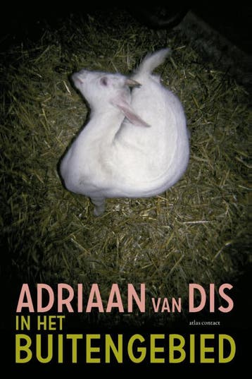 In het buitengebied 9789025449278 Adriaan van Dis, Verzenden, Zo goed als nieuw, Adriaan van Dis