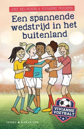 Een spannende wedstrijd in het buitenland / Vivianne, Verzenden, Zo goed als nieuw, Vivianne Miedema