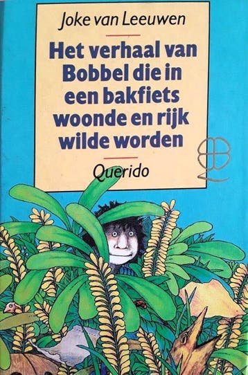 Verhaal van bobbel die in bakfiets woonde en rijk wilde, Verzenden, Nieuw
