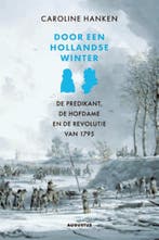 Door een Hollandse winter 9789045701479 Caroline Hanken, Verzenden, Caroline Hanken