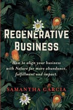 Regenerative Business 9798988393313 Samantha Garcia, Verzenden, Gelezen, Samantha Garcia