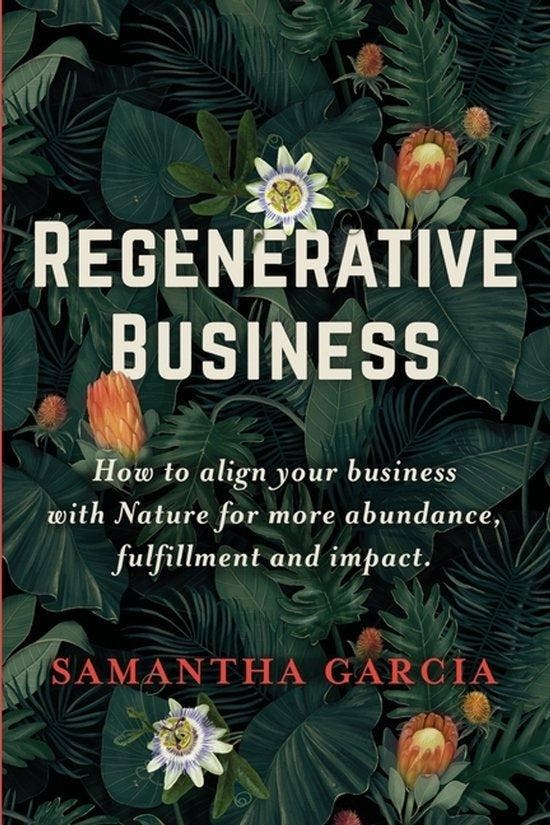 Regenerative Business 9798988393313 Samantha Garcia, Boeken, Taal | Engels, Gelezen, Verzenden