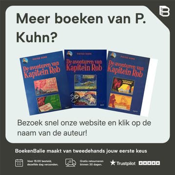 De avonturen van Kapitein Rob - Rijperman uitgave 16: Het, Verzenden, P. Kuhn