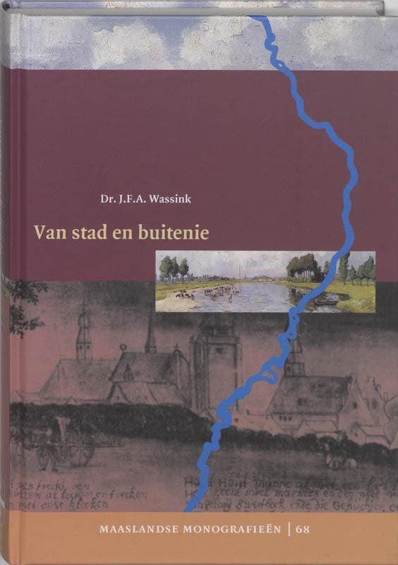 Van stad en buitenie / Maaslandse Monografieën / 68, Boeken, Geschiedenis | Wereld, Gelezen, Verzenden