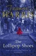 The Lollipop Shoes 9780385609494 Joanne Harris, Verzenden, Gelezen, Joanne Harris