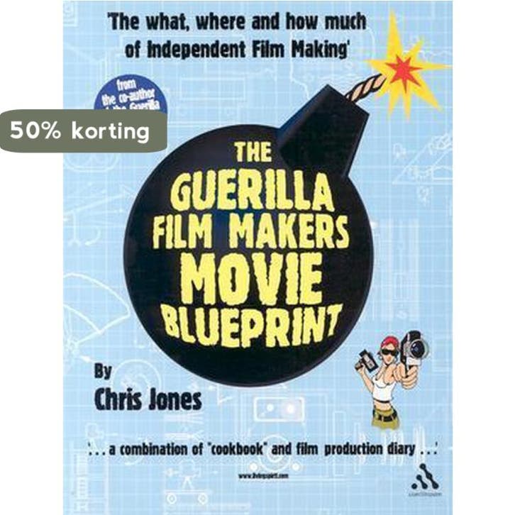 Guerilla Film Makers Movie Blueprint 9780826414533, Boeken, Taal | Engels, Gelezen, Verzenden