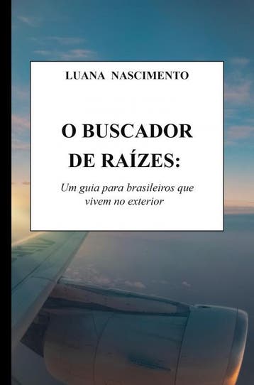 O Buscador De Raízes: | Luana Nascimento | Nieuw, Verzenden, Nieuw, Luana Nascimento