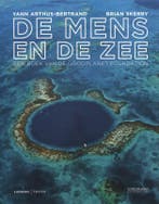 De mens en de zee 9789059960510 Yann Arthus-Bertrand, Verzenden, Yann Arthus-Bertrand