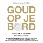 Goud Op Je Bord | Brenda Frunt & Erik te Velthuis & Janeke d, Verzenden, Brenda Frunt & Erik te Velthuis & Janeke de Zeeuw