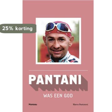 Pantani was een god 9789022332535 Marco Pastonesi, Verzenden, Gelezen, Marco Pastonesi