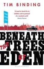 Beneath the Trees of Eden 9781526616593 Tim Binding, Verzenden, Gelezen, Tim Binding