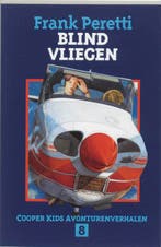 Blind vliegen / Cooper kids avonturen verhalen / 8, Verzenden, Zo goed als nieuw, Frank Peretti