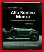 Alfa Romeo Monza The Autobiography of the Celebrated 2211130, Mick Walsh, Algemeen, Verzenden, Zo goed als nieuw