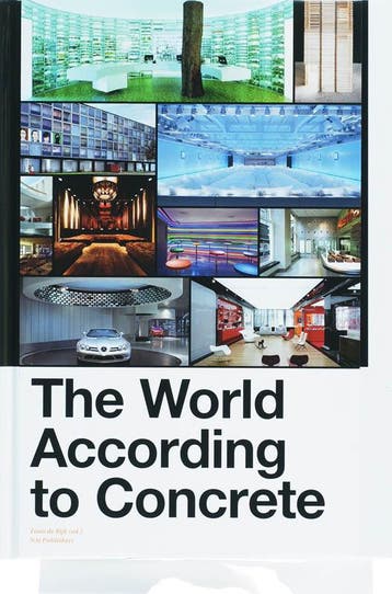 The World According to Concrete 9789056624835, Verzenden, Gelezen