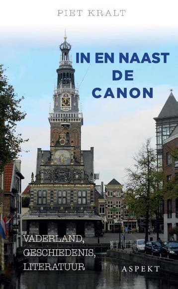 In en naast canon 9789463387774 Piet Kralt, Boeken, Verzenden, Gelezen, Piet Kralt