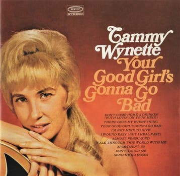Tammy Wynette - Your Good Girls Gonna Go Bad, Verzenden