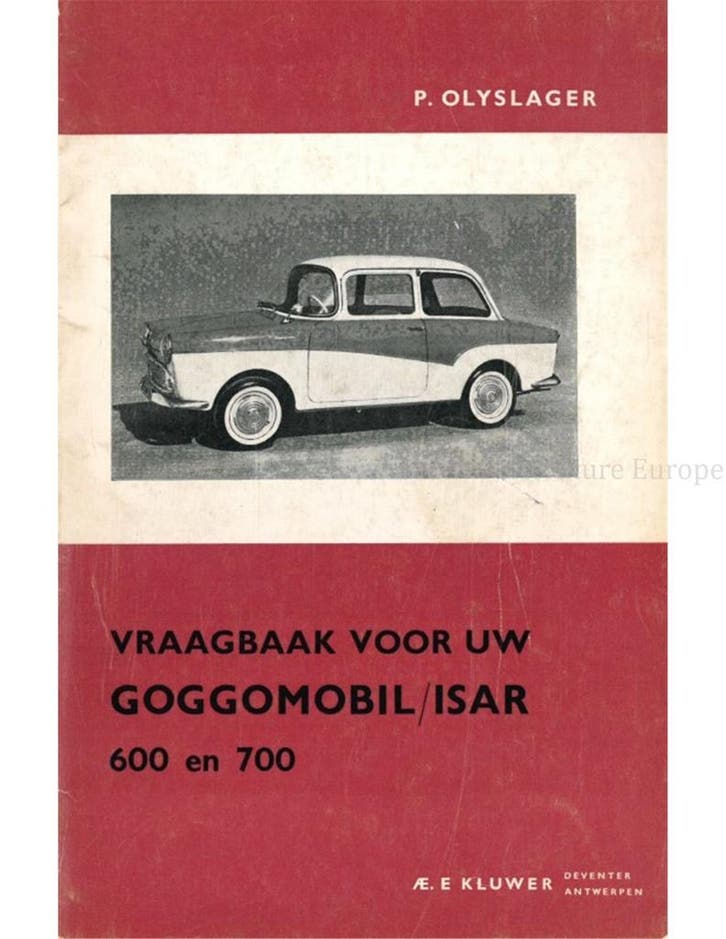 1959 - 1965 GOGGOMOBIL/ISAR 600 | 700 VRAAGBAAK NEDERLANDS, Autos : Divers, Modes d'emploi & Notices d'utilisation