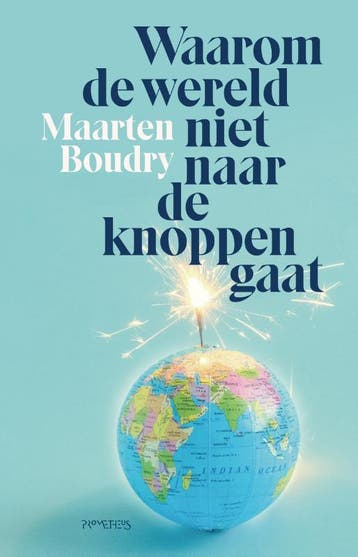 Waarom de wereld niet naar de knoppen gaat 9789044650921, Verzenden, Gelezen, Maarten Boudry