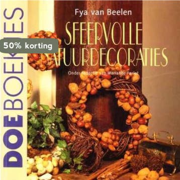 Sfeervolle natuurdecoraties / Doeboekjes 9789038407128, Verzenden, Gelezen, F. van Beelen