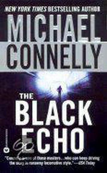 The Black Echo 9780446612739 Michael Connelly, Verzenden, Gelezen, Michael Connelly