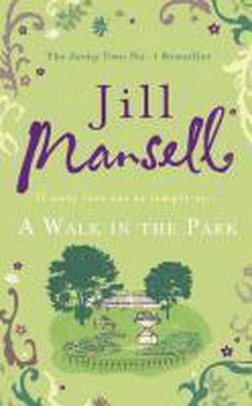 A walk in the park 9780755355860 Jill Mansell, Verzenden, Jill Mansell