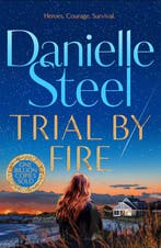 Trial by Fire 9781529085662 Danielle Steel, Verzenden, Gelezen, Danielle Steel