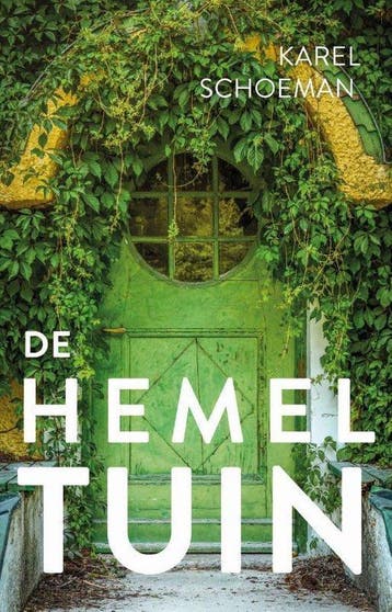 De hemeltuin 9789492600172 Karel Schoeman, Verzenden, Zo goed als nieuw, Karel Schoeman