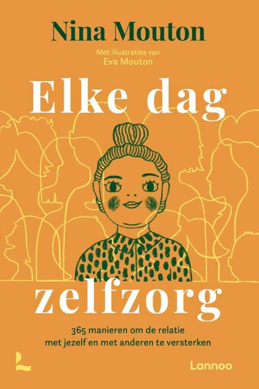 Elke dag zelfzorg 9789401499132 Nina Mouton, Boeken, Psychologie, Zo goed als nieuw, Verzenden