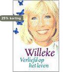 WILLEKE - VERLIEFD OP HET LEVEN 9789021530635 C. Sars, Boeken, Verzenden, Gelezen, C. Sars