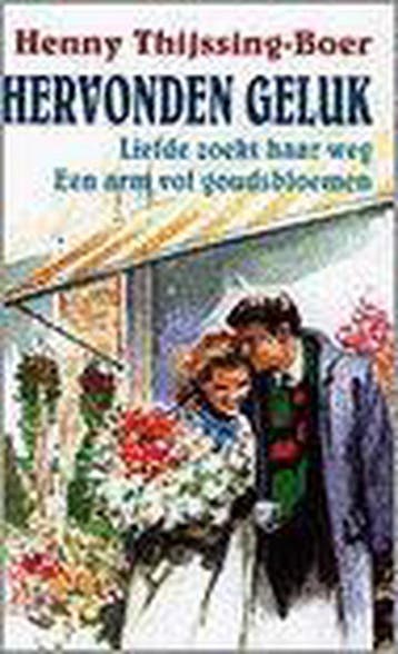 Hervonden geluk 9789020524758 Henny Thijssing-Boer, Verzenden, Gelezen, Henny Thijssing-Boer