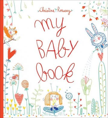 My Baby Book 9781419733925 Christine Roussey, Verzenden, Zo goed als nieuw, Christine Roussey