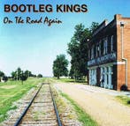 Bootleg Kings – On The Road Again CD, Cd's en Dvd's, Verzenden, Nieuw in verpakking