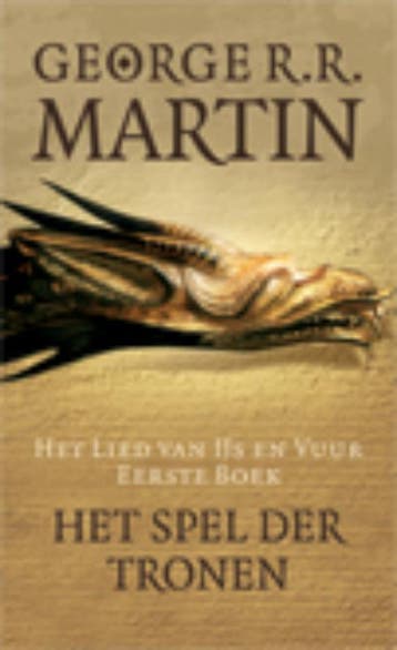Het Lied van IJs en Vuur 1 9789024556434 George R.R. Martin, Boeken, Verzenden, Gelezen, George R.R. Martin