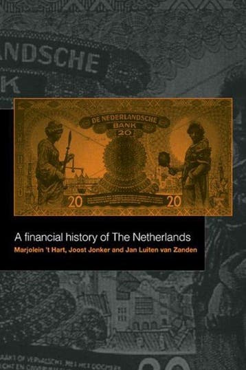 A Financial History of the Netherlands 9780521581615, Verzenden, Zo goed als nieuw, J. L. van Zanden