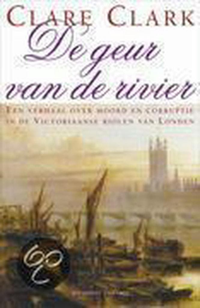 De geur van de rivier 9789025418861 C. Clark, Livres, Romans, Envoi