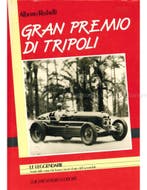 GRAN PREMIO DI TRIPOLI (LE LEGGENDARIE STORIA DELLE CORSE .., Boeken, Ophalen of Verzenden, Nieuw