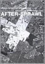After-Sprawl 9789056622640, Boeken, Verzenden, Gelezen