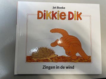 Dikkie Dik / Zingen in de wind / Dikkie Dik 9789086510726, Verzenden, Gelezen, Jet Boeke