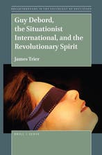 Breakthroughs in the Sociology of Education10- Guy Debord,, Verzenden, Zo goed als nieuw, James Trier