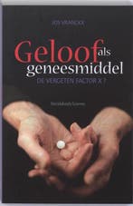 Geloof als geneesmiddel 9789058265661 J. Vranckx, Verzenden, Zo goed als nieuw, J. Vranckx