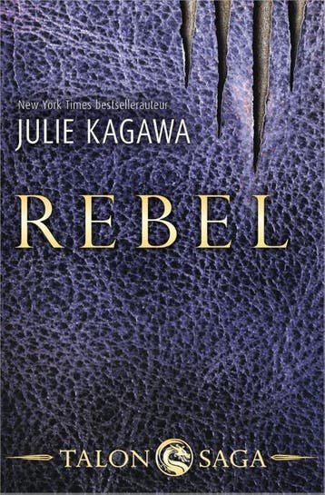 Rebel / Talon Saga / 2 9789402705201 Julie Kagawa, Verzenden, Julie Kagawa