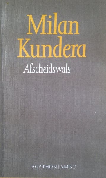 Afscheidswals 9789026307744 Milan Kundera, Boeken, Verzenden, Gelezen, Milan Kundera