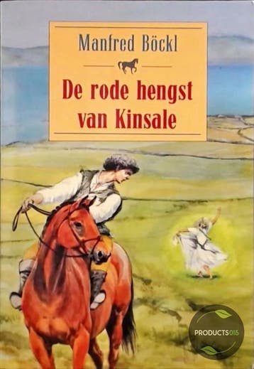 RODE HENGST VAN KINSALE 9789025401177 Bockl, Verzenden, Bockl